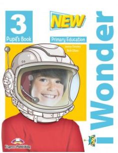 New I Wonder Level 3 Pupil'S Book